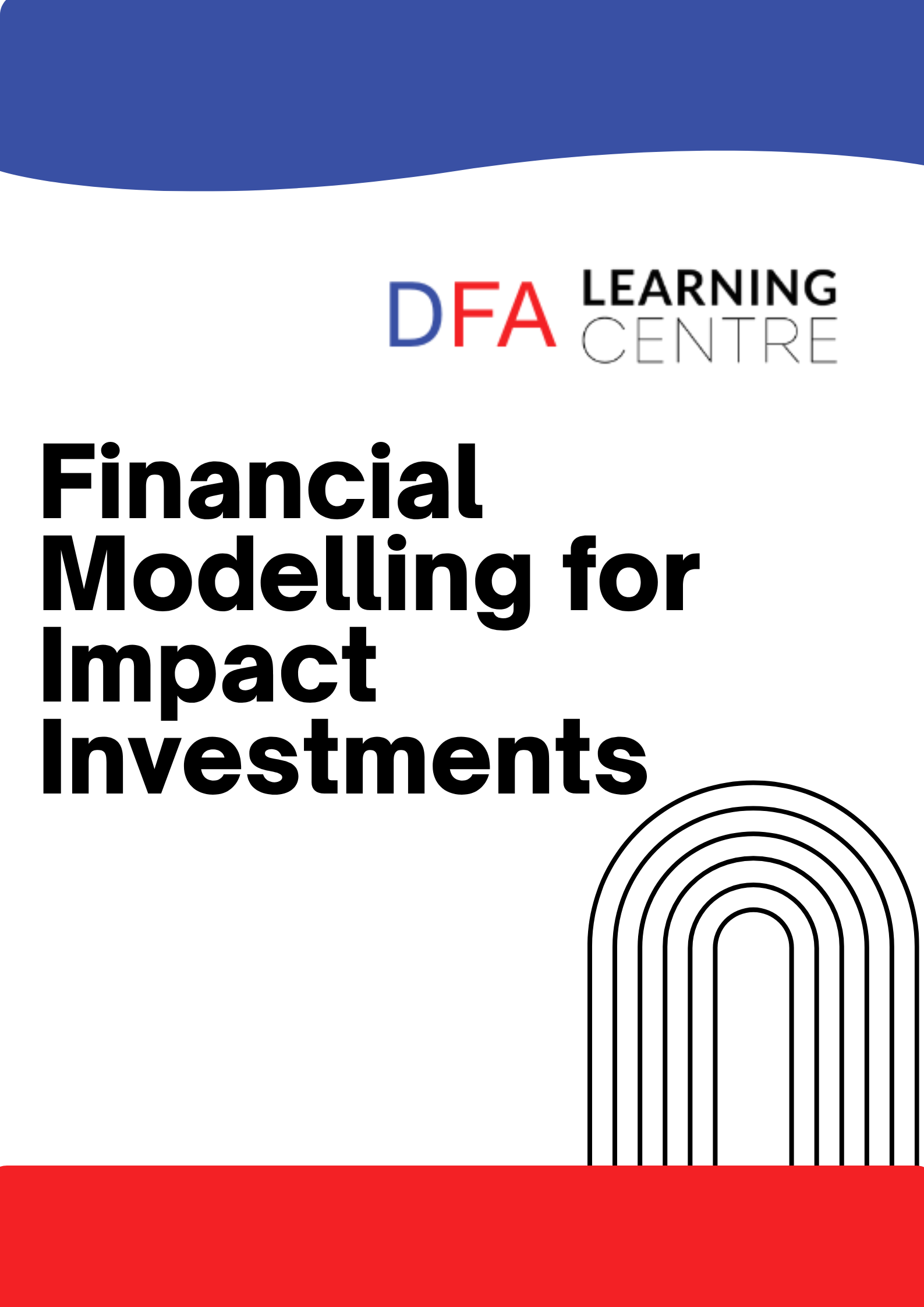 Financial Modelling for Impact Investments