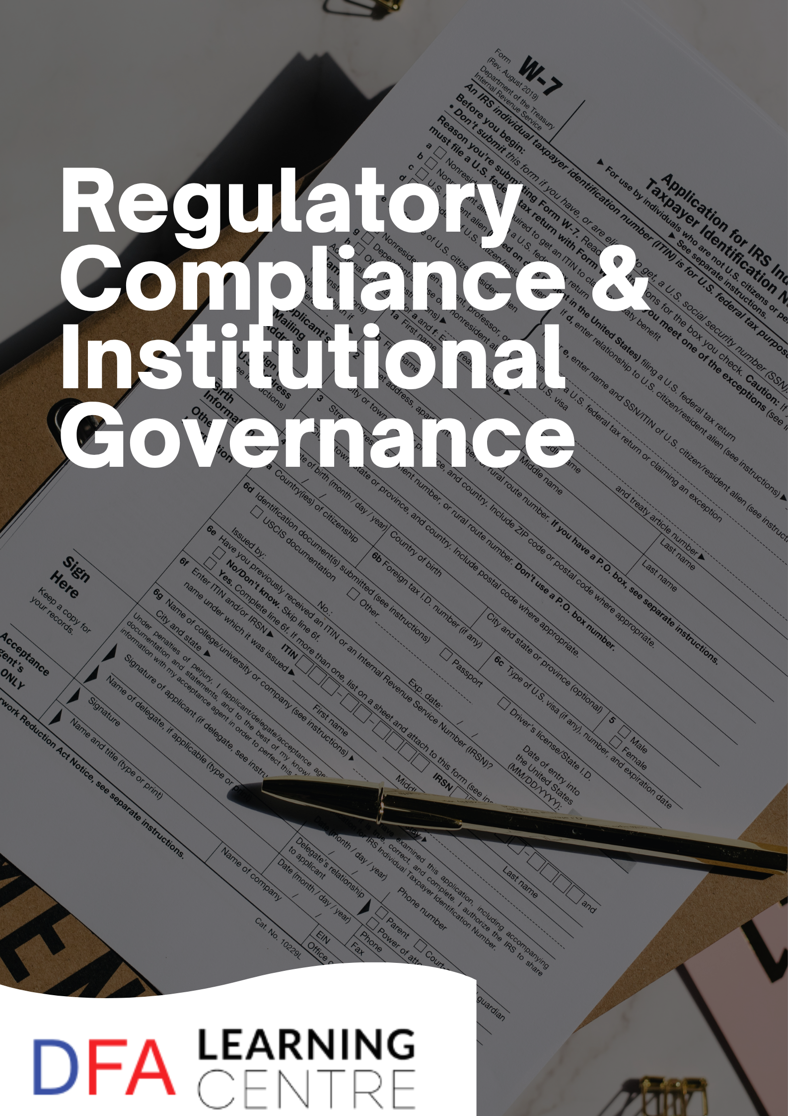 Regulatory Compliance & Institutional Governance