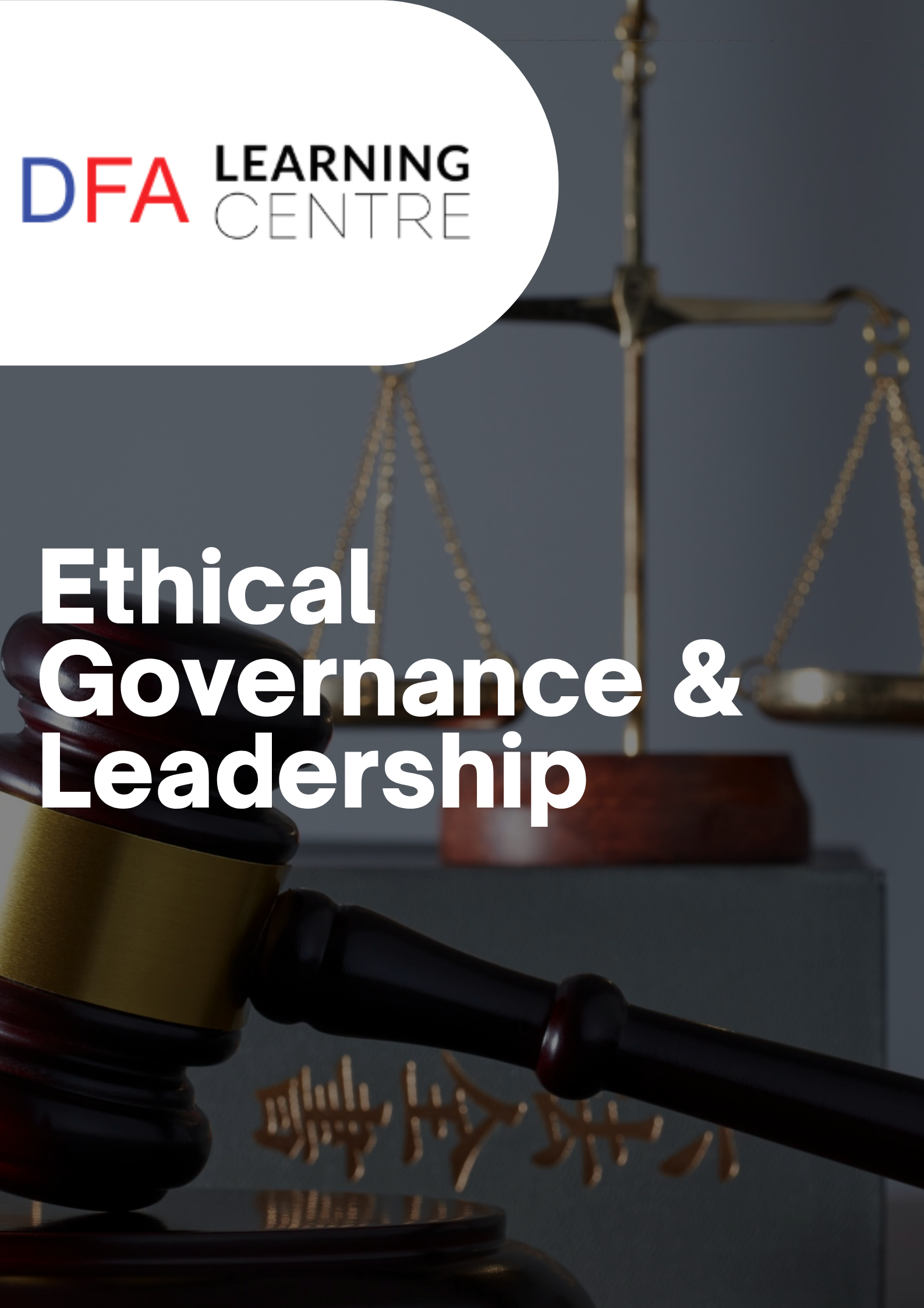 Ethical Governance & Leadership