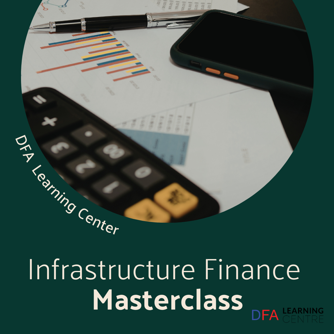 Infrastructure Finance Masterclass